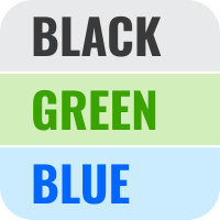 Black, green, blue