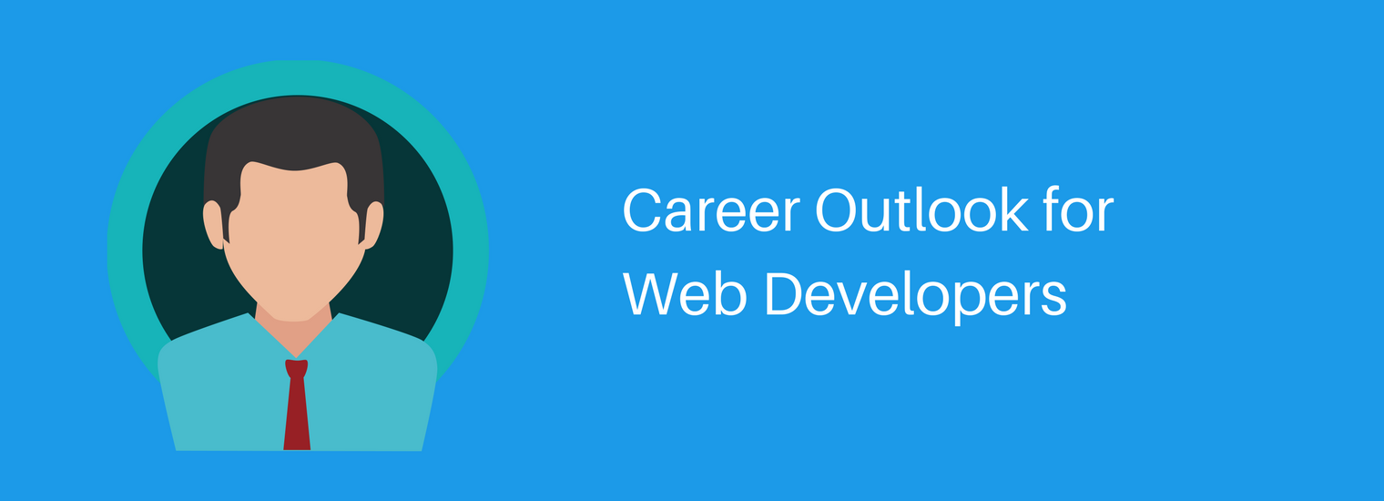 Career Outlook for Web Developers